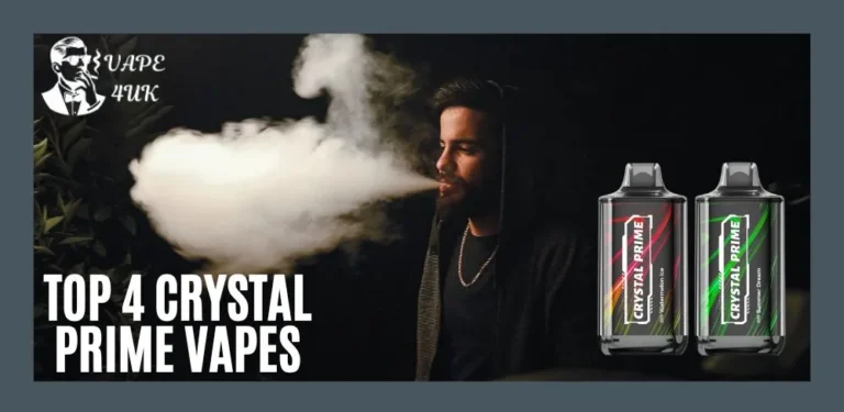 Top 4 Crystal Prime Vapes
